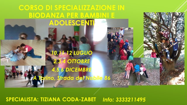 Locandina: corso di specializzazione in Biodanza per bambini e adolescenti. Date 10–12 luglio, 2–4 ottobre, 4–6 dicembre 2026 a Torino, Strada del Nobile 86. Specialista Tiziana Coda-Zabet. Info 333 3211495.