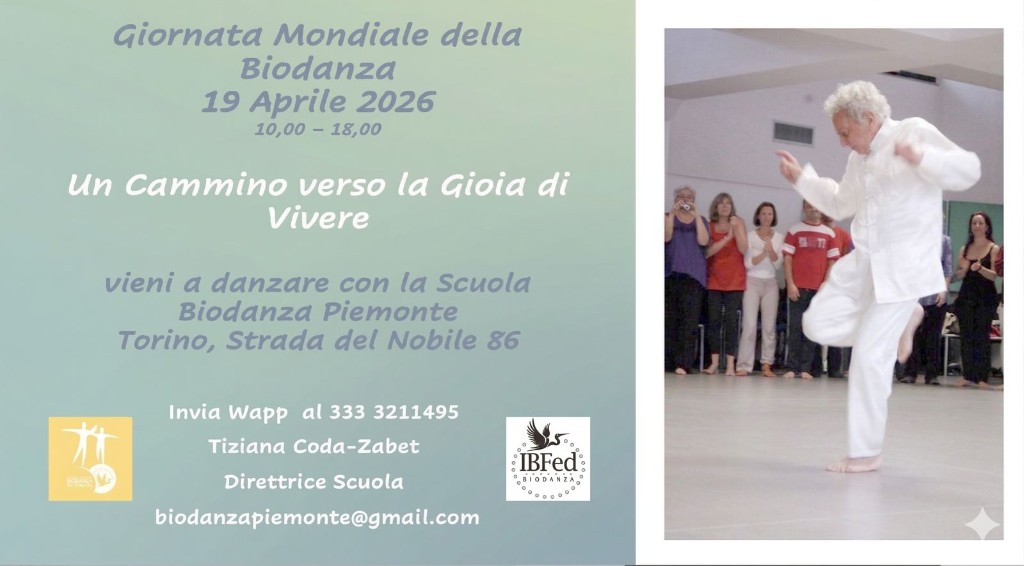 Locandina: Giornata Mondiale della Biodanza, 19 aprile 2026, 10:00–18:00, Torino Strada del Nobile 86. Scuola Biodanza Piemonte.