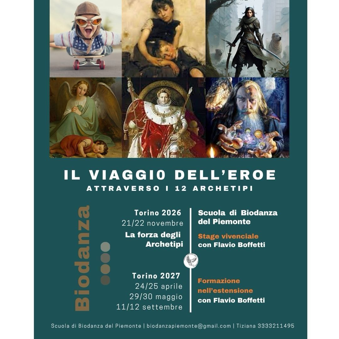 Locandina: Il Viaggio dell'Eroe attraverso i 12 Archetipi. Torino 21/22 novembre 2026, La forza degli Archetipi. Stage vivenciale con Flavio Boffetti. Scuola di Biodanza del Piemonte.